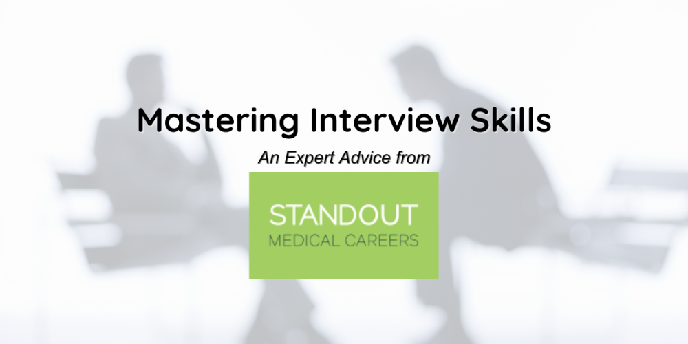 Mastering Interview Skills: Expert Advice from Standout Medical Careers
