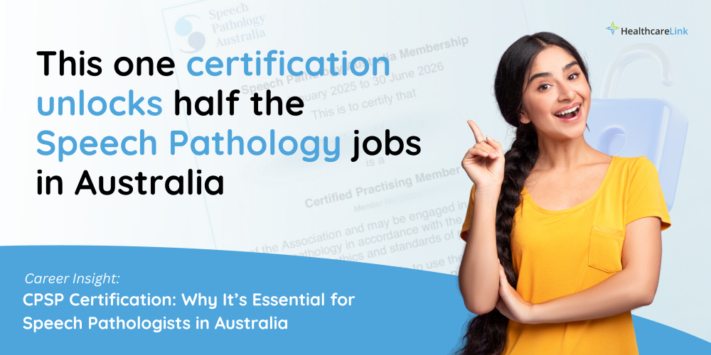 CPSP Certification: Why It’s Essential for Speech Pathologists in Australia